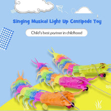 Load image into Gallery viewer, Singing Musical Light Up Centipede Toy